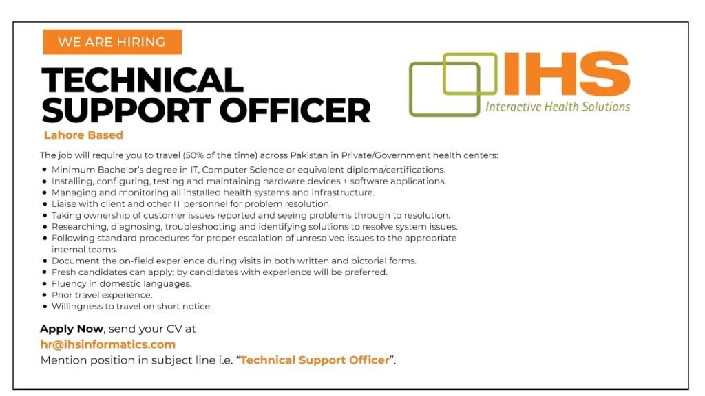 Technical Support Officer Required at IHS